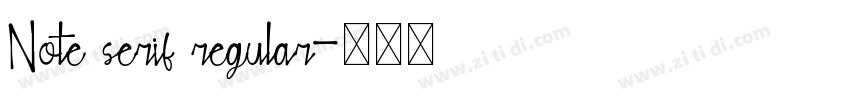 Note serif regular字体转换